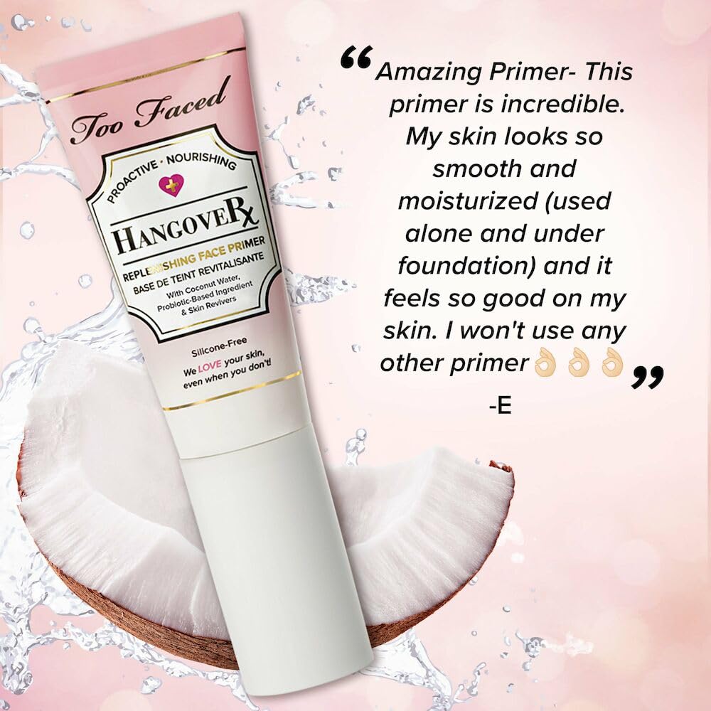 Too Faced Hangover Replenishing Face Primer 1.35 Fl Oz